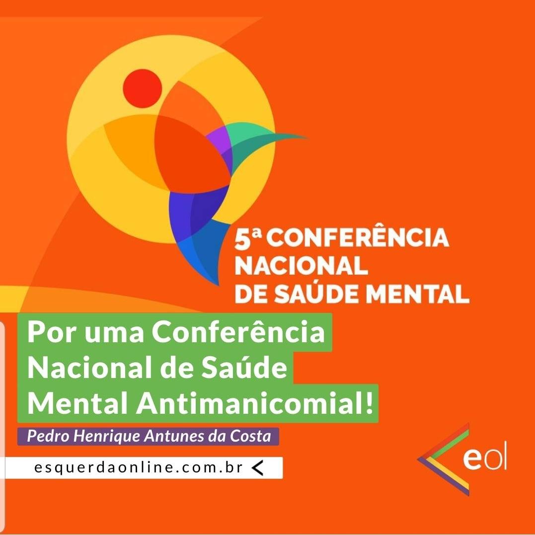 Imagem de fundo da matéria "Por uma Conferência Nacional de Saúde Mental Antimanicomial!"