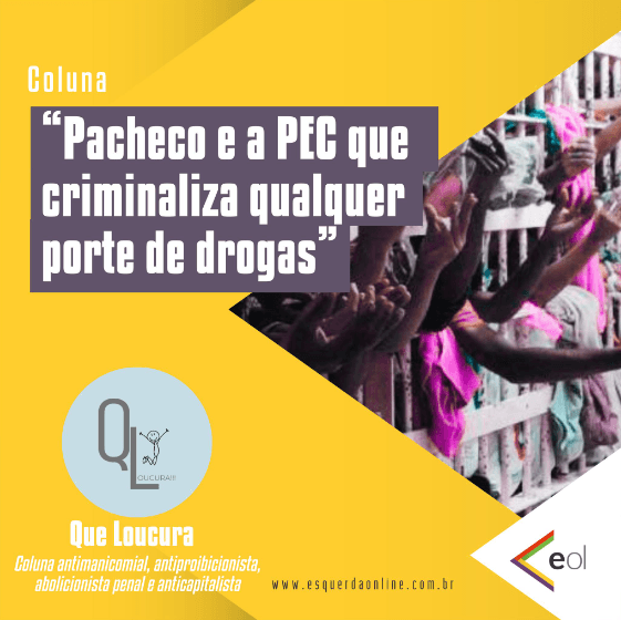 Imagem de fundo da matéria "Pacheco e a PEC que criminaliza qualquer porte de drogas."