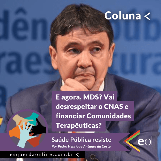 Imagem de fundo da matéria "E agora, MDS? Vai desrespeitar o CNAS e financiar Comunidades Terapêuticas?"