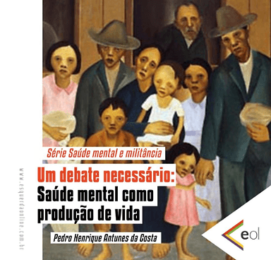 Imagem de fundo da matéria "Saúde mental e militância | Um debate necessário: Saúde mental como produção de vida"